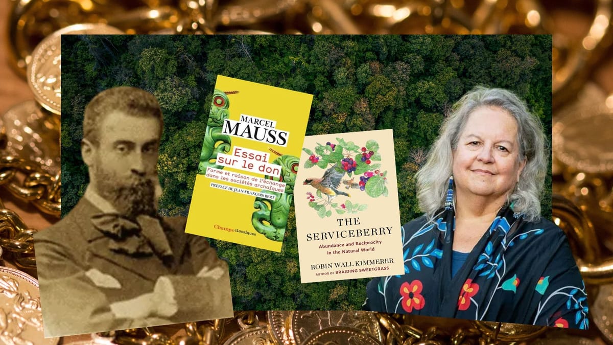 L’économie du don : de Mauss à Kimmerer, réflexions croisées sur la réciprocité, l’entrepreneuriat et le lien